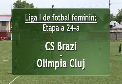 Rezumat meci de fotbal CS Brazi - Olimpia Cluj